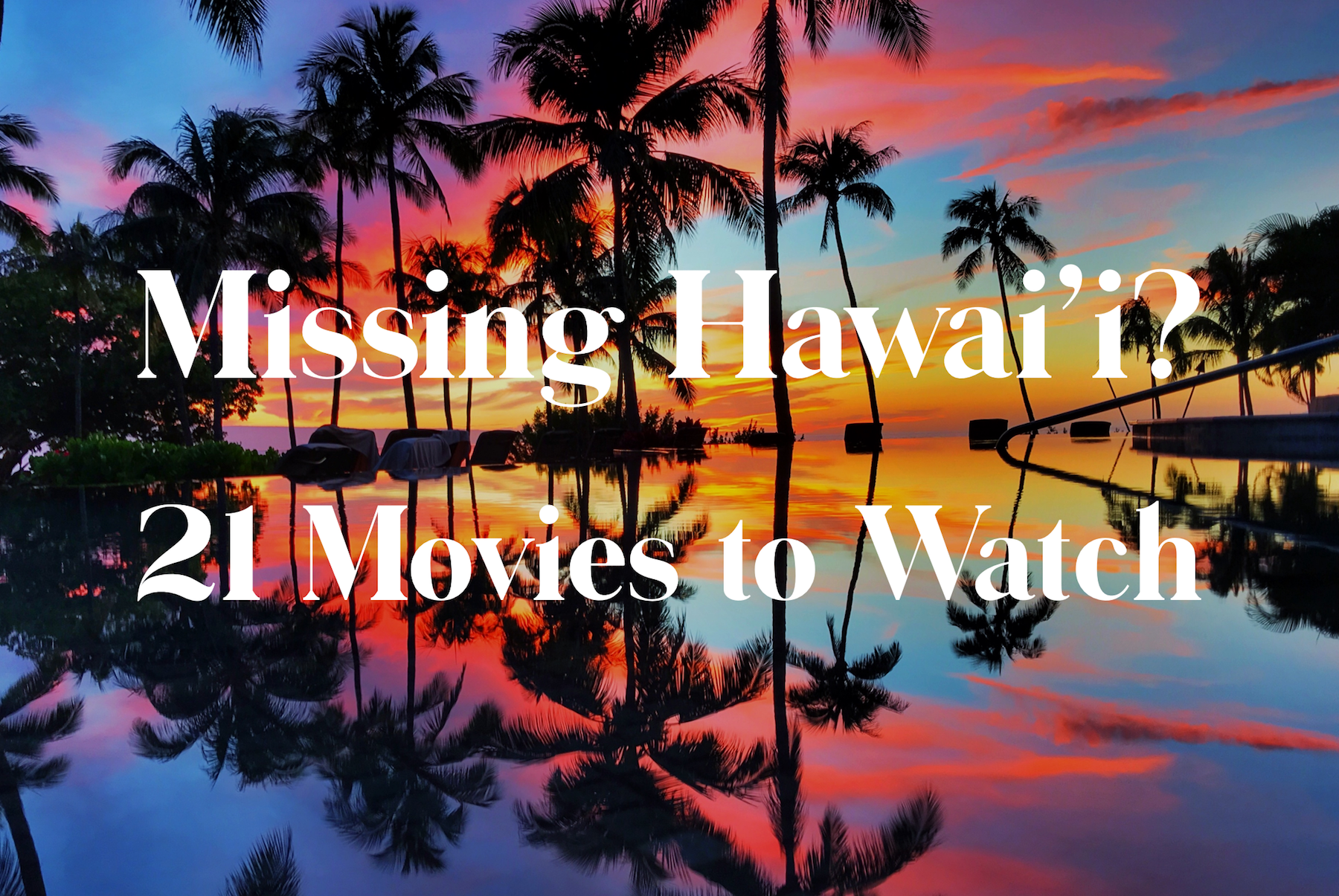 21 Movies filmed in Hawaii