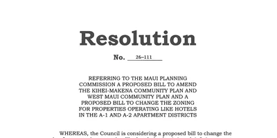 Maui County Council Advances Hotel Zoning Recommendations to Maui Planning Department: July 29, 2026 Zoning Update